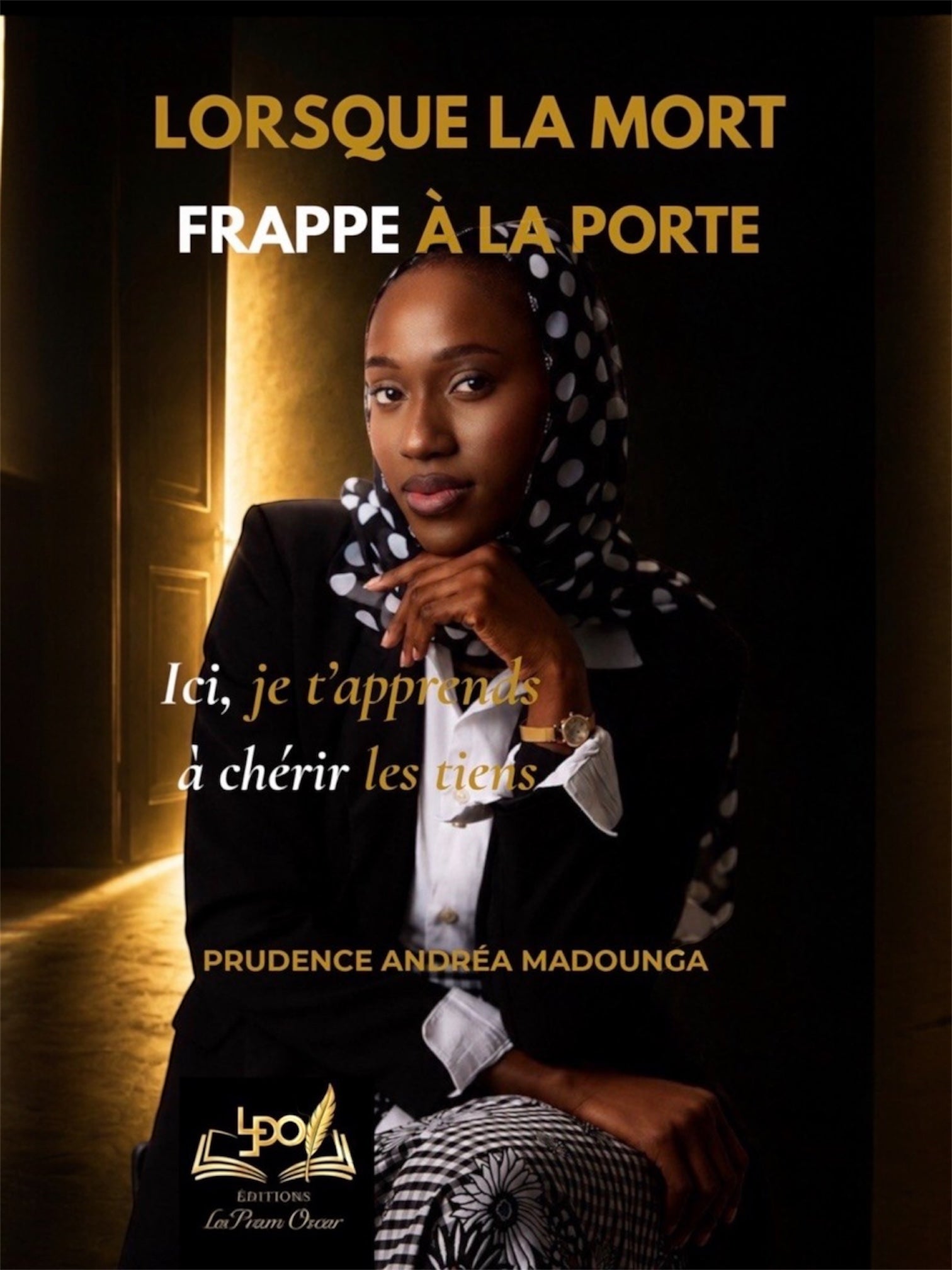 Lorsque la mort frappe à la porte